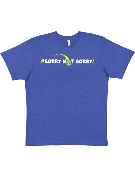 Sorry Not Sorry - Vintage T-Shirt - Pickleball T-Shirt