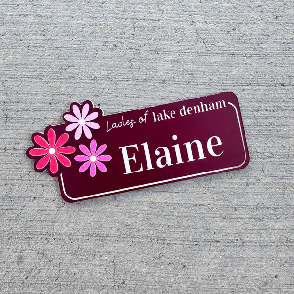 Personalized Ladies of Lake Denham Name Tag - Bag Tag - Magnet