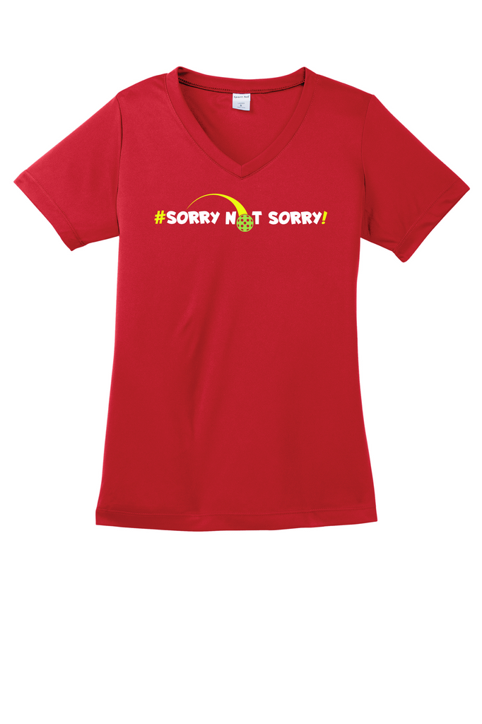 Ladies - Sorry Not Sorry - Short Sleeve T-Shirt